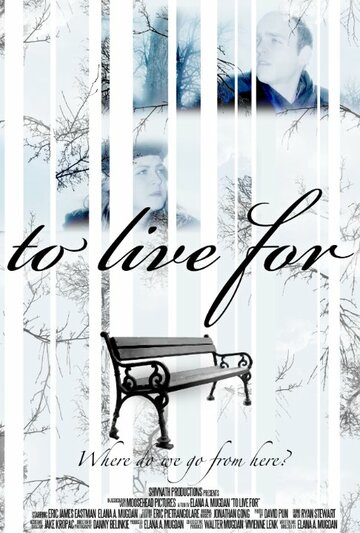 To Live For (2011)