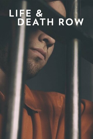 Life and Death Row (2014)