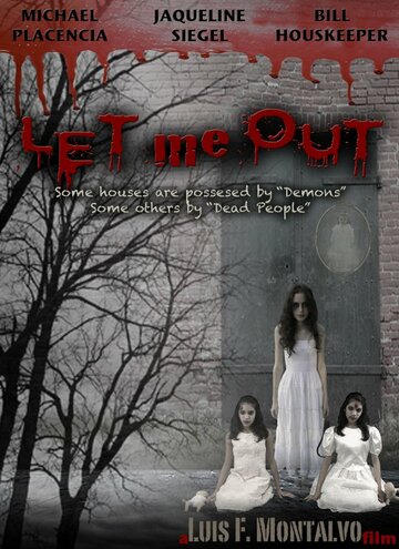 Let Me Out (2015)