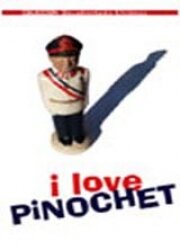 Я люблю Пиночета (2001)