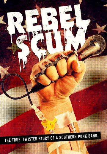 Rebel Scum (2010)