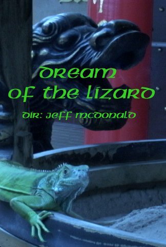 Dream of the Lizard (2004)