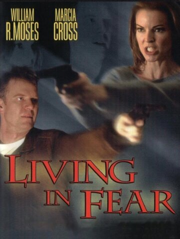 Живущая в страхе (2001)