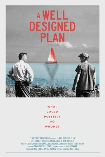 A Well Designed Plan (2015)