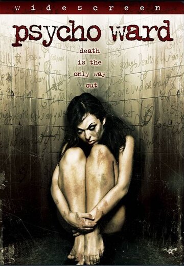 Psycho Ward (2007)