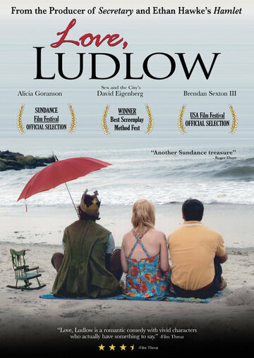 Любовь, Ладлоу (2005)
