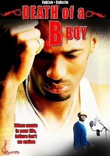 Death of a B Boy (2008)