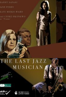 Последний джаз-музыкант (2010)